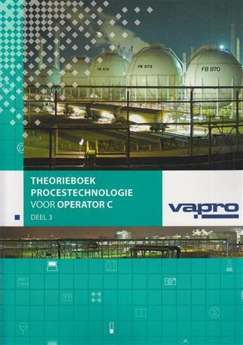 Theorieboek procestechnologie voor operator C deel 3 Vapro, Verzenden, Gelezen, Vapro