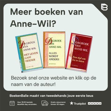 Een ander leven / Dagboek van Anne-Wil / 1 9789027429407, Verzenden, Gelezen, Anne-Wil