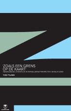 Zoals een grens op de kaart 9789038222615 Yves TSjoen, Verzenden, Gelezen, Yves T'Sjoen
