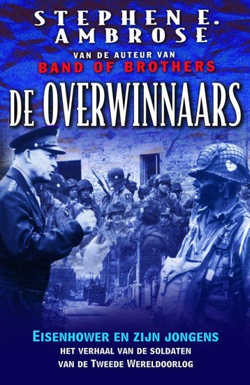De overwinnaars 9789089680853 Stephen E Ambrose, Boeken, Verzenden, Gelezen, Stephen E Ambrose