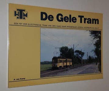 De Gele Tram. Een rit per electrische tram van Den Haag, Boeken, Verzenden, Gelezen