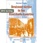 Bruisend vertier in het Kruiskade-kwartier / Rotterdam in, Boeken, Verzenden, Zo goed als nieuw, H. Romer
