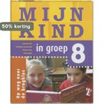 Mijn Kind In Groep 8 9789006690057 Annemarie Bon, Verzenden, Zo goed als nieuw, Annemarie Bon
