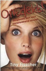 Ontdekt! (Goed), Verzenden, Nieuw, Tiny Fisscher