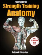 9781718214866 Strength Training Anatomy Frederic Delavier, Boeken, Verzenden, Nieuw, Frederic Delavier