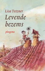 Levende bezems / Ploegsma kinder- & jeugdboeken Lisa Tetzner, Boeken, Verzenden, Gelezen, Lisa Tetzner
