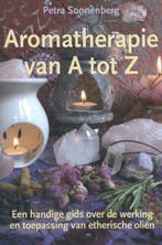 Aromatherapie van A tot Z 9789075145519 Petra Sonnenberg, Verzenden, Gelezen, Petra Sonnenberg