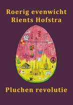 Roerig evenwicht 9789492480002 Rients Hofstra, Verzenden, Gelezen, Rients Hofstra