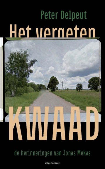 Het vergeten kwaad (Nieuw), Boeken, Verzenden, Nieuw, Peter Delpeut
