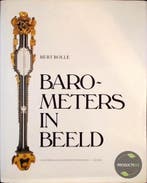 Barometers in beeld 9789060879221 Bolle, Verzenden, Gelezen, Bolle