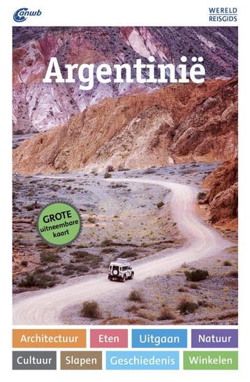 Argentinië / ANWB Wereldreisgids - Juan Garff 9789018043957, Boeken, Reisgidsen, Verzenden, Zo goed als nieuw, Juan Garff