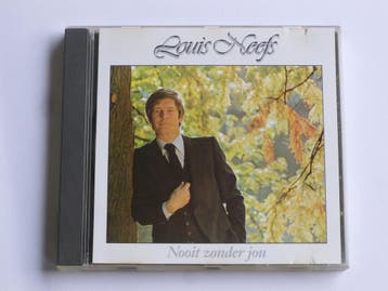 Louis Neefs - Nooit zonder jou, Ophalen of Verzenden, Zo goed als nieuw