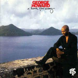 cd - George Howard - A Home Far Away, Verzenden, Zo goed als nieuw