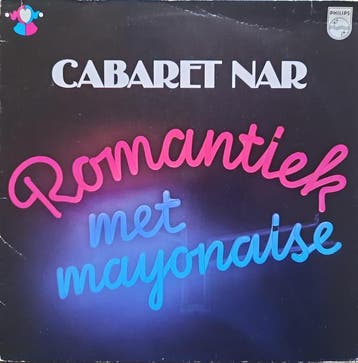 Cabaret Nar – Romantiek Met Mayonaise, Gebruikt