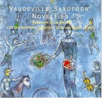 Leo van Oostrom, Eddy van Dijken - Vaudeville Saxofoon Novel, Cd's en Dvd's, Ophalen of Verzenden, Gebruikt