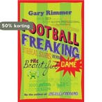 Football Freaking 9781840467536 Gary Rimmer, Verzenden, Zo goed als nieuw, Gary Rimmer