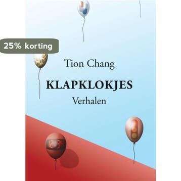 KLAPKLOKJES (verhalen) - Tion Chang 9789082273526, Verzenden, Gelezen, Tion Chang