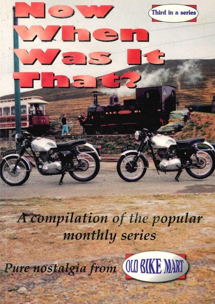 1997 - Now When Was It That? - Old Bike Mart, Boeken, Motoren, Algemeen, Gelezen, Verzenden