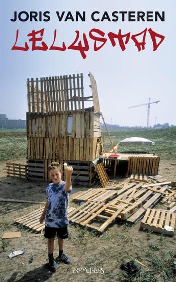 Lelystad - Joris van Casteren 9789044615555, Verzenden, Zo goed als nieuw, Joris van Casteren