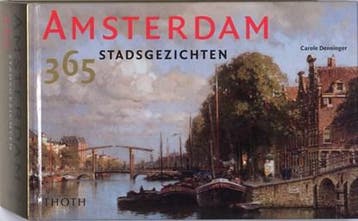 Amsterdam - 365 stadsgezichten | 9789068684902 | DENNINGER,, Boeken, Ophalen of Verzenden, Zo goed als nieuw, DENNINGER, Carole