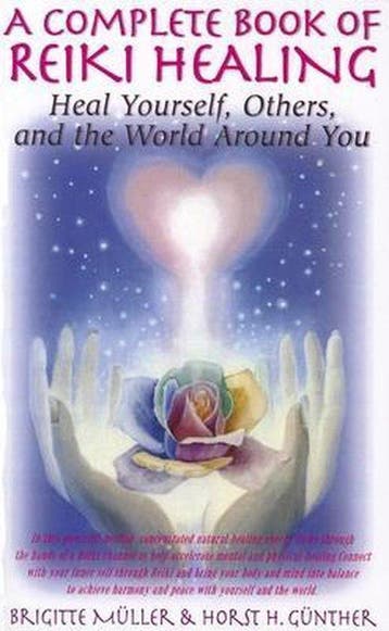 9781591202882 A Complete Book of Reiki Healing, Verzenden, Nieuw, Brigitte Muller