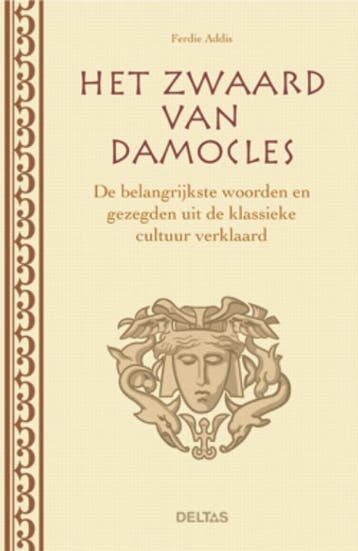 Het zwaard van Damocles - Ferdie Addis 9789044729856, Verzenden, Zo goed als nieuw, Ferdie Addis