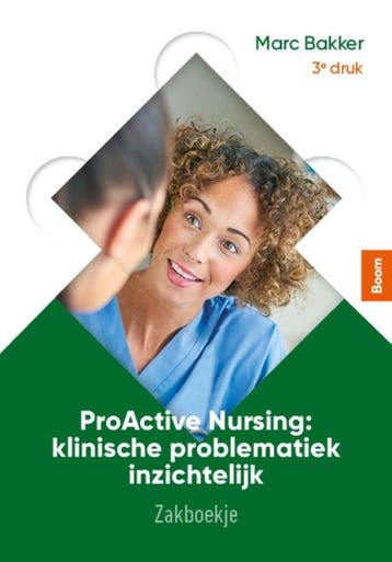 9789024439409 ProActive Nursing: zakboekje, Verzenden, Nieuw, Marc Bakker