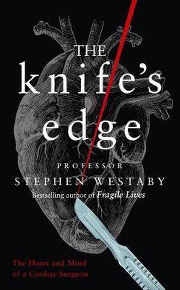 The Knifes Edge - Stephen Westaby 9780008285777, Verzenden, Gelezen, Stephen Westaby