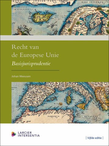 Recht van de Europese Unie 9789400016774 Johan Meeusen, Verzenden, Gelezen, Johan Meeusen