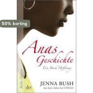 Anas Geschichte - Jenna Bush 9783423623728, Verzenden, Zo goed als nieuw, Jenna Bush
