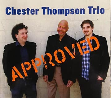 cd digi - Chester Thompson Trio - Approved, Verzenden, Zo goed als nieuw