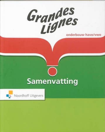 Grandes Lignes Havo/vwo leerjaar 1 t/m 3 Samenvatting, Verzenden, Gelezen, T. Bakker