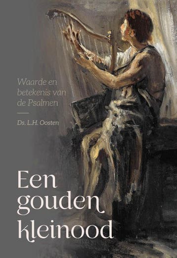 Gouden kleinood - Ds. L.H. Oosten 9789087186012, Verzenden, Zo goed als nieuw, Ds. L.H. Oosten