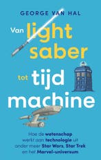 Van lightsaber tot tijdmachine (9789057125812), Verzenden, Nieuw