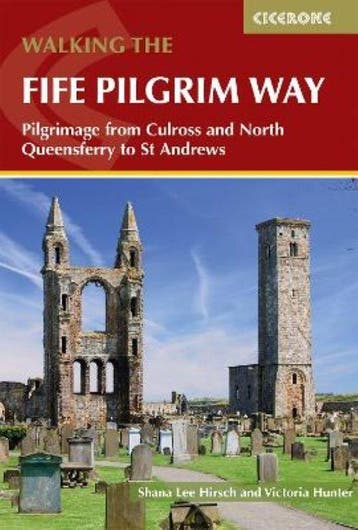 9781786312242 Cicerone - Walking in the fife Pilgrim way, Verzenden, Nieuw, Shana Lee Hirsch