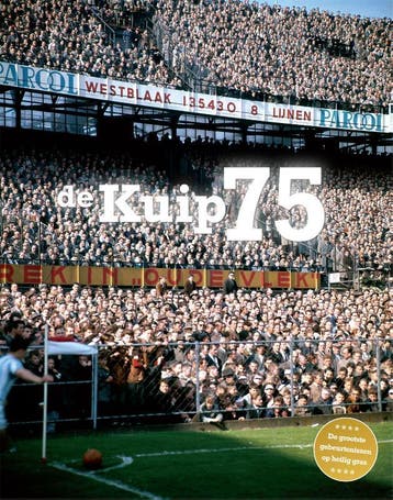 De Kuip 75 - Wessel Penning 9789048814862, Verzenden, Zo goed als nieuw, Wessel Penning