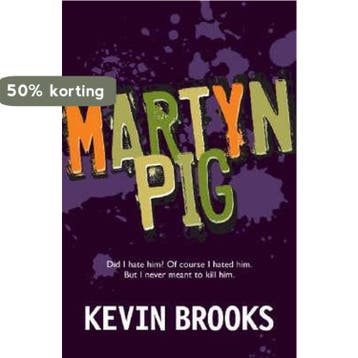 Martyn Pig - Kevin Brooks 9781905294169, Boeken, Verzenden, Gelezen, Kevin Brooks