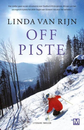 Off piste - Linda van Rijn 9789460681516, Verzenden, Zo goed als nieuw, Linda van Rijn