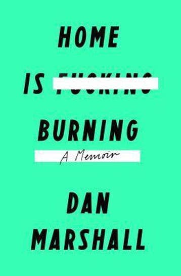 Home Is Burning - Dan Marshall 9781250068828, Verzenden, Zo goed als nieuw, Dan Marshall