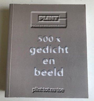 500x gedicht en beeld- Plint Warm Grijs 9789059304383, Boeken, Verzenden, Gelezen