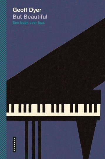 But Beautiful | Geoff Dyer | Nieuw, Boeken, Ophalen of Verzenden, Nieuw, Geoff Dyer