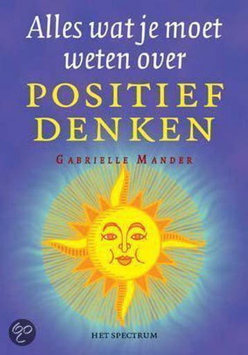 ALLES WAT JE MOET WETEN POSITIEF DENKEN - G. Mander, Verzenden, Gelezen, G. Mander