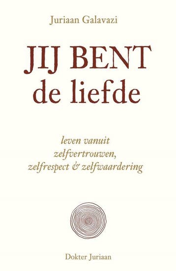 9789493282001 Jij bent de liefde Juriaan Galavazi, Verzenden, Nieuw, Juriaan Galavazi