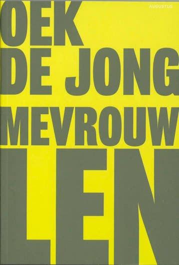 Mevrouw Len - Oek de Jong 9789045702841, Verzenden, Zo goed als nieuw, Oek de Jong