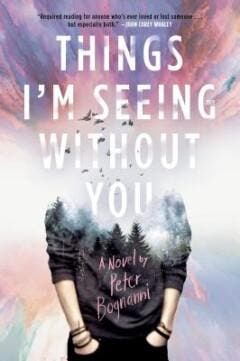 Things Im Seeing Without You - Peter Bognanni 9780735228054, Verzenden, Zo goed als nieuw, Peter Bognanni