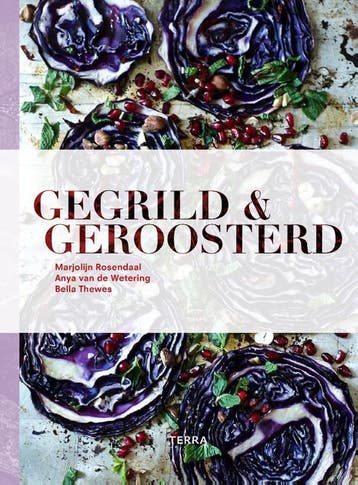 Gegrild en Geroosterd - Bella Thewes 9789089897909, Verzenden, Zo goed als nieuw, Bella Thewes