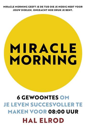 Boek Miracle Morning 9789021572291, Verzenden, Zo goed als nieuw