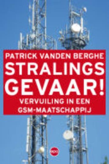 Stralingsgevaar! - Patrick Vanden Berghe 9789064455650, Verzenden, Gelezen, Patrick Vanden Berghe