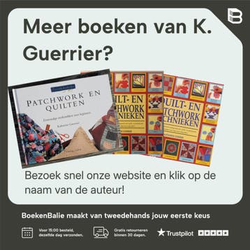 Handboek quilten 9789059206137 K. Guerrier, Verzenden, Gelezen, K. Guerrier