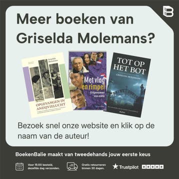 De vergeten krijgers - Griselda Molemans 9789082373912, Boeken, Verzenden, Gelezen, Griselda Molemans